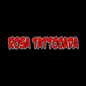 Rosa Tattooada