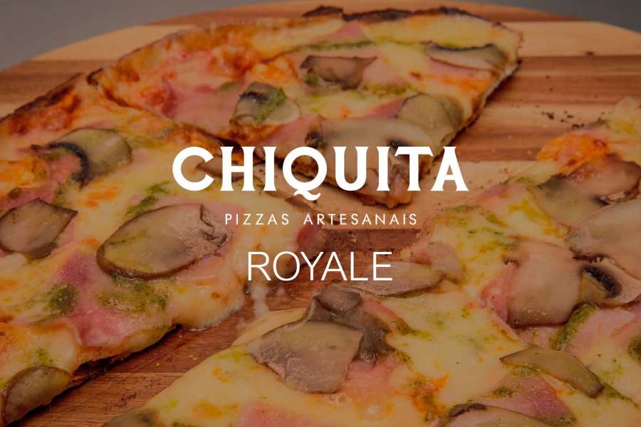 Chiquita Pizzas Artesanais - Royale