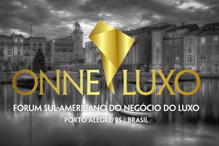 Onne Luxo - I Fórum Sul-Americano do Negócio do Luxo