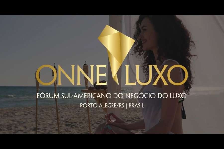 Onne Luxo - Apresentação I Fórum Sul-Americano do Negócio do Luxo